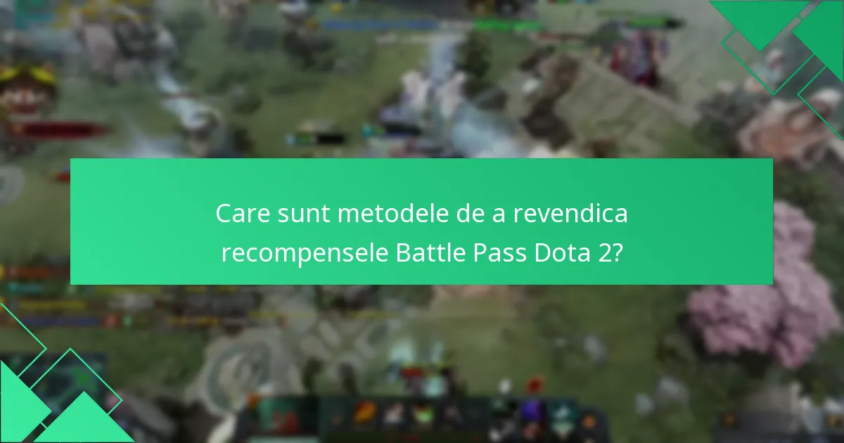 Ce recompense bonus sunt disponibile cu Battle Pass Dota 2?