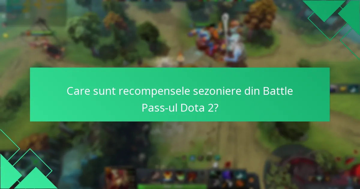 Care sunt opțiunile de achiziție pentru Battle Pass-ul Dota 2?