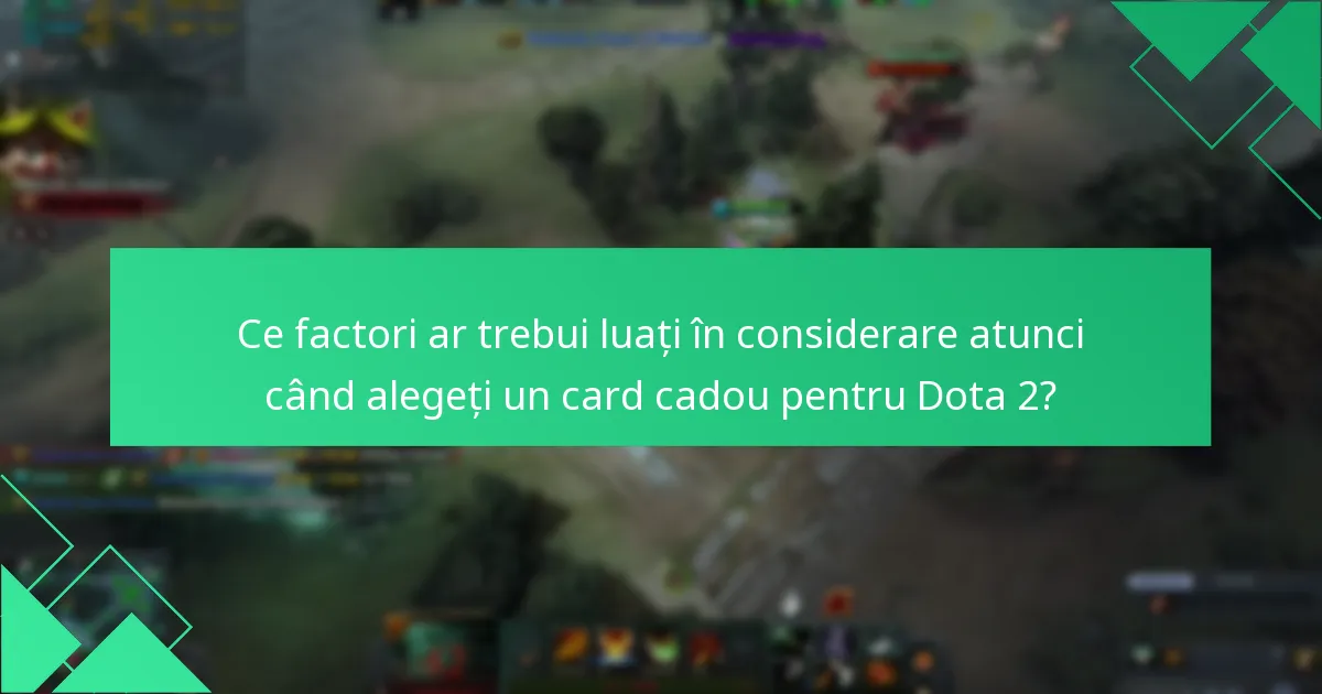 Cum afectează diferențele regionale răscumpărările Dota 2 Steam Wallet?