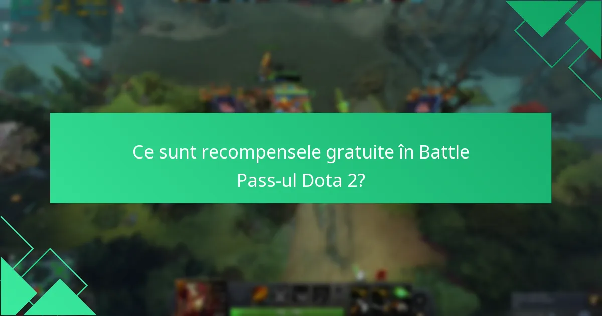 Cum să revendici recompensele din Battle Pass-ul Dota 2?