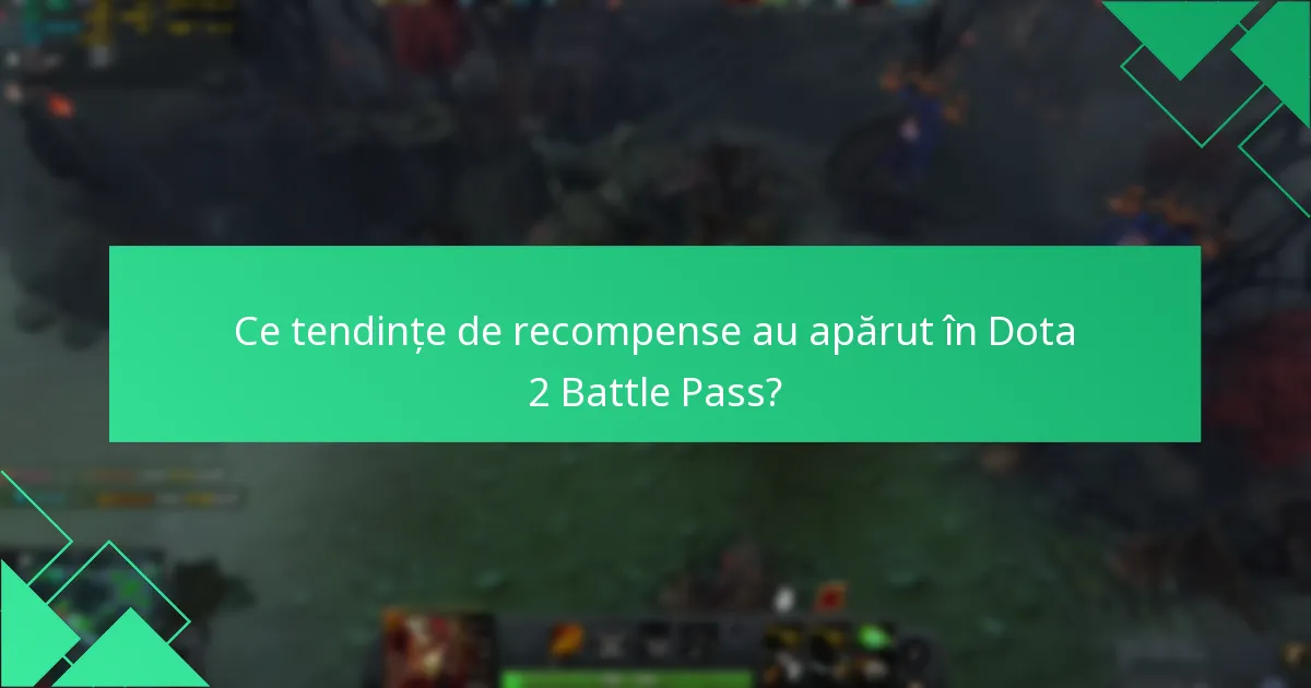 Cum variază revendicările Battle Pass Dota 2 în funcție de demografia jucătorilor?