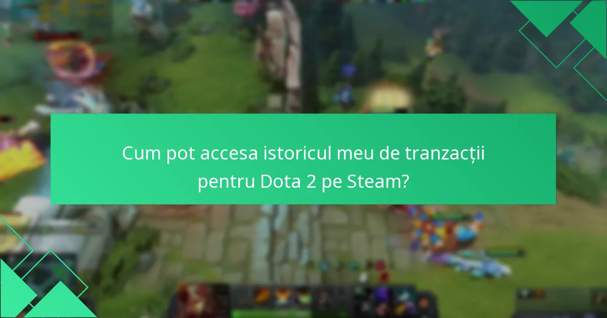 Ce metode alternative pot folosi pentru tranzacțiile Dota 2?