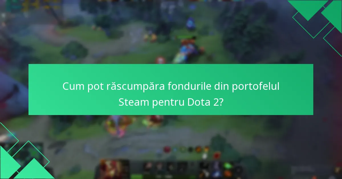 Ce promoții curente sunt disponibile pentru răscumpărările Dota 2?
